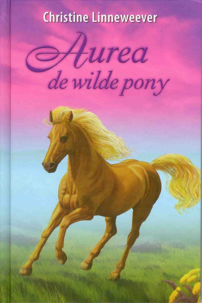 Aurea the wild pony (Dutch)