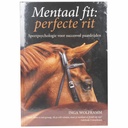 Mentaal fit, perfecte rit